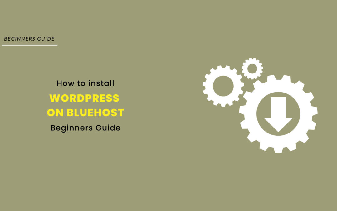 How to Install WordPress on Bluehost
