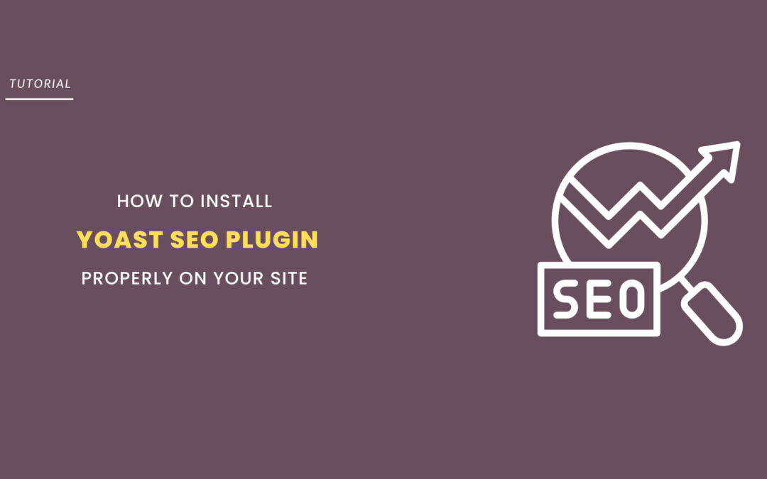 How to Install and Setup Yoast SEO Plugin in WordPress